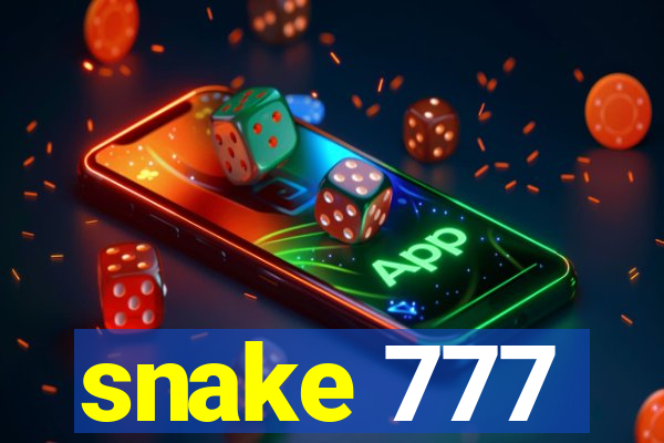 snake 777